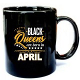 Black-Queens-Are-Born-In-April