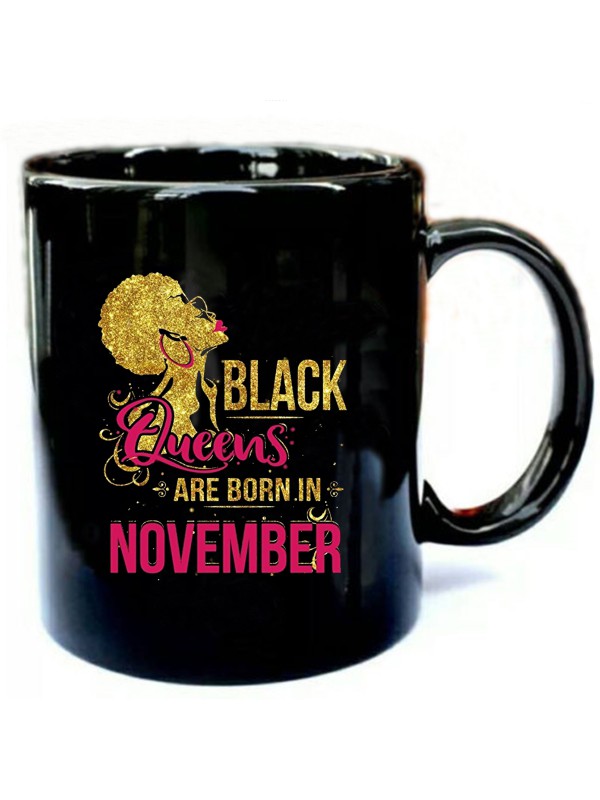 Black Queens Are Born In November T Shirt