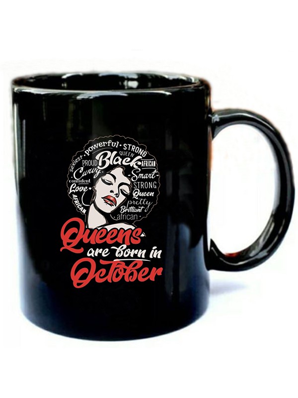 Black Queens Are Born In October T Shirt