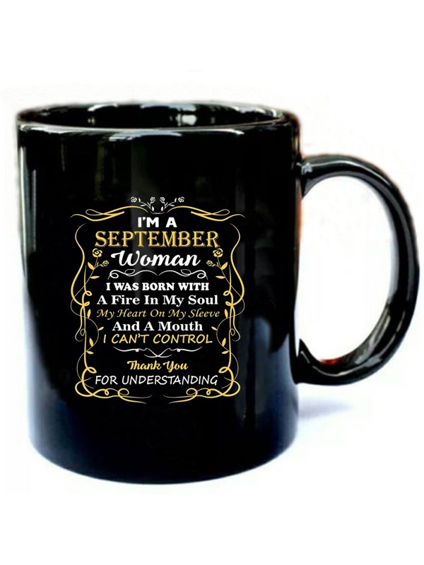 Funny I'm A September Woman