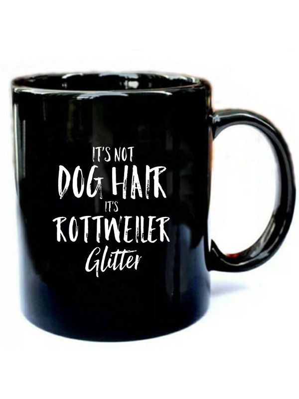 Its-Not-Dog-Hair-Its-Rottweiler-Glitter.jpg