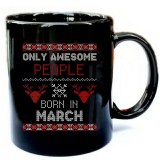 Only-Awesome-People-Born-In-March