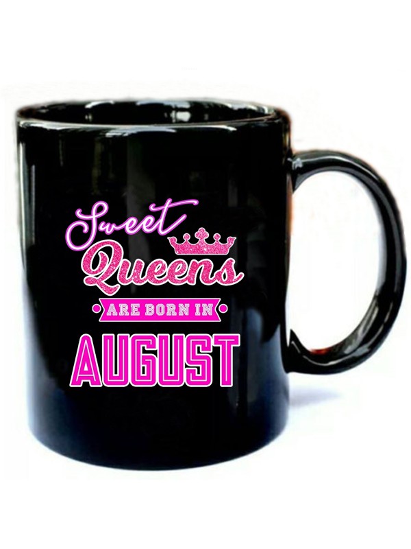 Sweet-Queens-Are-Born-in-August.jpg