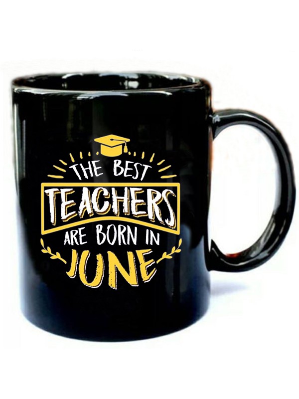 The-Best-Teacher-Are-Born-In-June.jpg