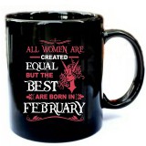 The-Best-Women-Was-Born-In-February