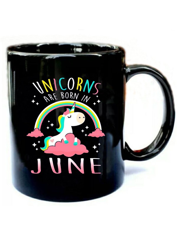 Unicorns Are Born In June Birthday Gift