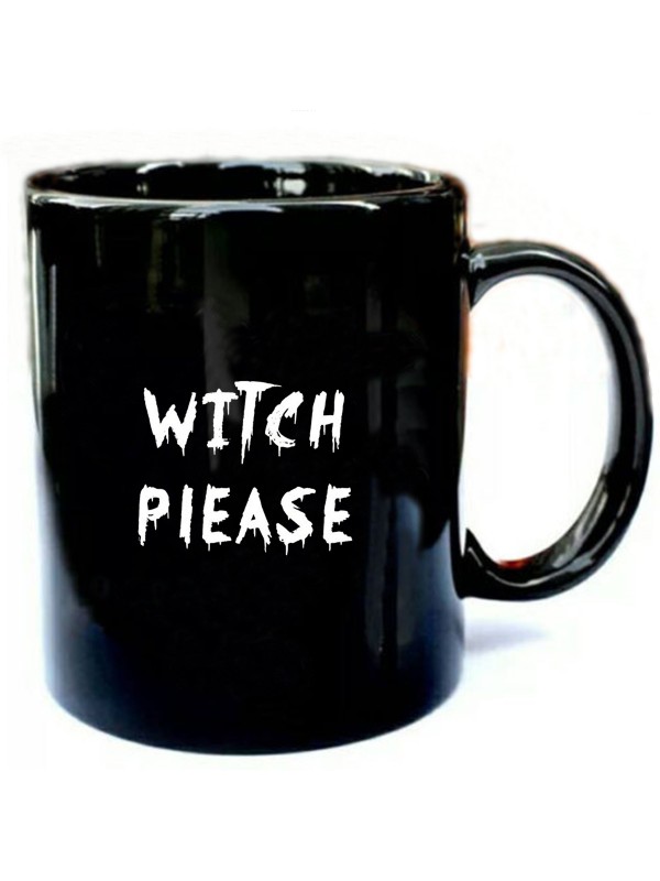 Witch Please Funny Witch Wiccan